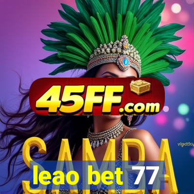 leao bet 77